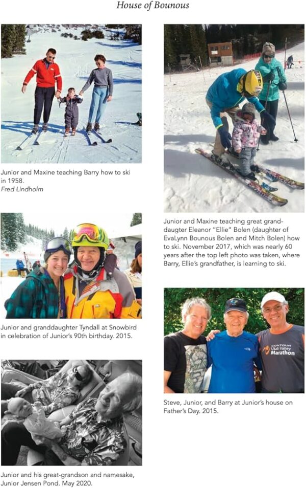 Junior Bounous and the Joys of Skiing: A biography by Ayja Bounous - SIGNED COPY - Image 3